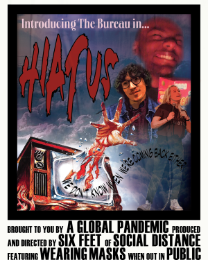 B-side movie imitation of a comedy group flyer announcing a hiatus